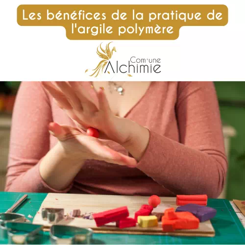Les bénéfices de la pratique de l’argile polymère